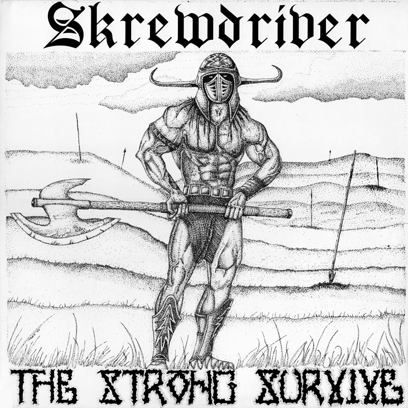 Skrewdriver The Strong Survive LP front cover