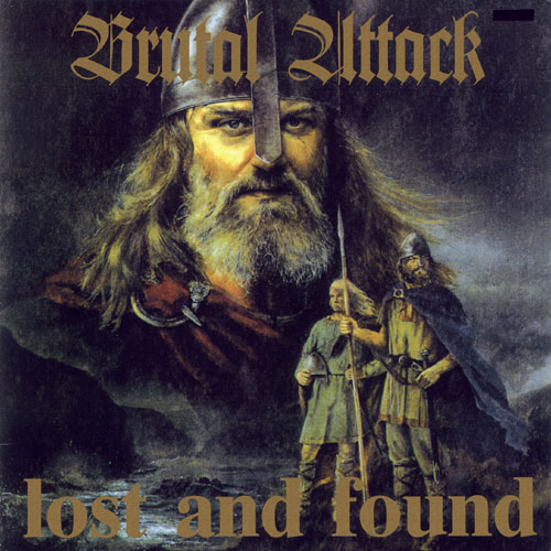 Brutal Attack Lost and Found LP front cover