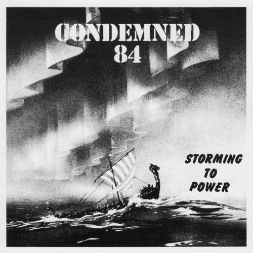 Condemned 84 Storming To Power LP front cover