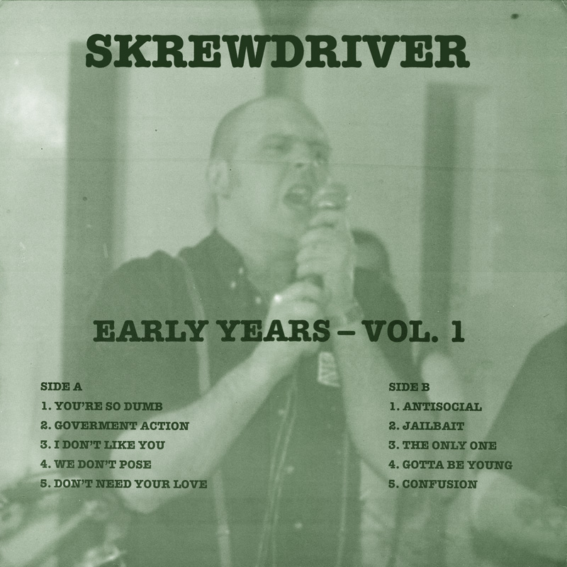 Skrewdriver Early Years volume 1 back cover