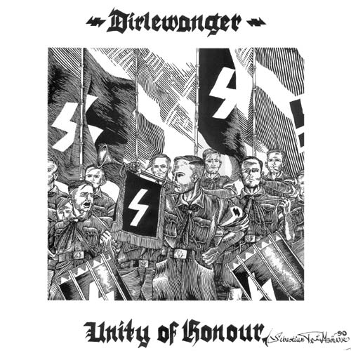 Front cover of the Dirlewanger Unity Of Honour LP