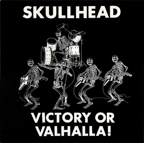 Front cover of the Skullhead Victory Or Valhalla EP