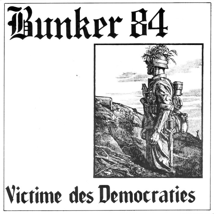 Front cover of Bunker 84 Victime Des Democraties single
