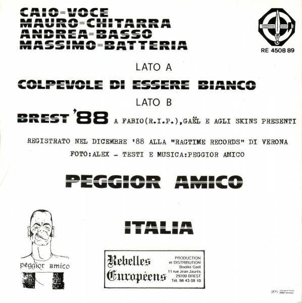 Back cover of Peggior Amico Colpevole Di Essere Bianco single