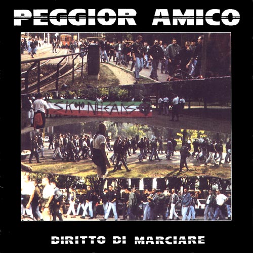 Front cover of the Peggior Amico Diritto Di Marciare single