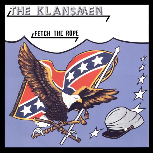 The Klansmen Fetch The Rope LP front cover