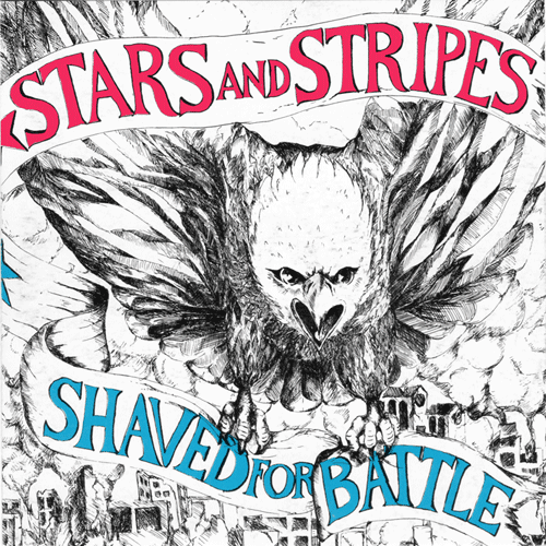 Front of CD booklet for Stars And Stripes Shaved For Battle album