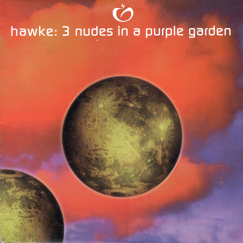 Front cover of the Hawke 3 Nudes In A Purple Garden single